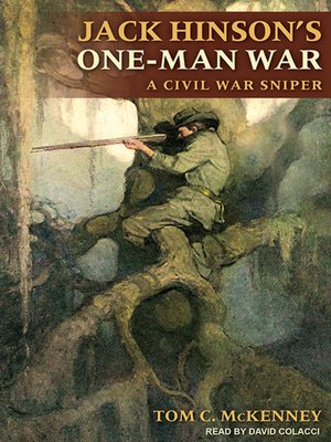 cover image of Jack Hinson's One-Man War